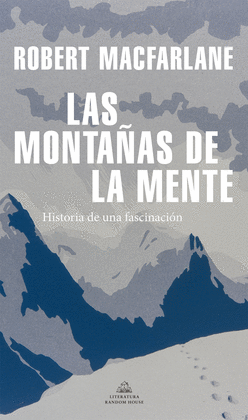 LAS MONTAAS DE LA MENTE