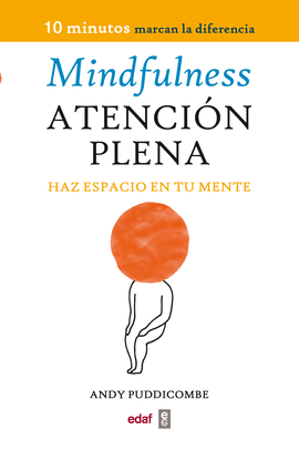 MINDFULNESS. ATENCI�N PLENA