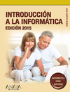 INTRODUCCIN A LA INFORMTICA. EDICIN 2015