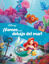�VAMOS... DEBAJO DEL MAR!
