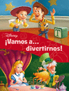 �VAMOS A... DIVERTIRNOS!