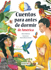 CUENTOS PARA ANTES DE DORMIR DE AMRICA