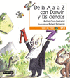 DE LA A A LA Z CON DARWIN Y LAS CIENCIAS