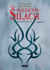 LA HORDA DEL DIABLO. LA MALDICIN SILACH. LIBRO II