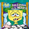 BOB ESPONJA VA AL M�DICO