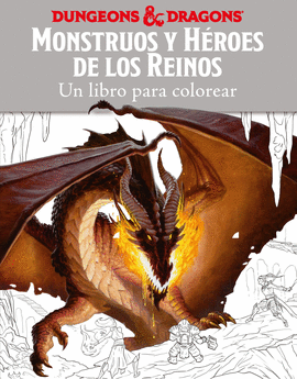 MONSTRUOS Y H�ROES DE LOS REINOS