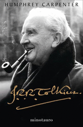 J. R. R. TOLKIEN. UNA BIOGRAF�A