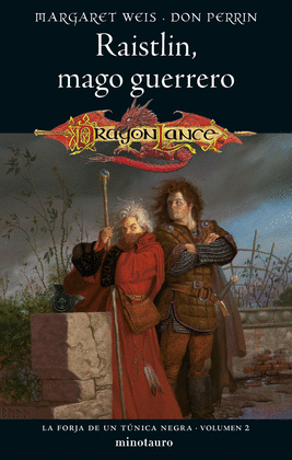 LA FORJA DE UN TNICA NEGRA N 02/02 RAISTLIN, MAGO GUERRERO