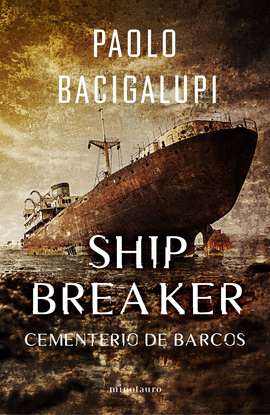 SHIP BREAKER N� 01