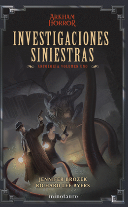 INVESTIGACIONES SINIESTRAS: ANTOLOGA 01