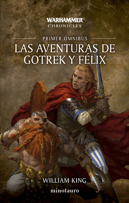 LAS AVENTURAS DE GOTREK Y FLIX OMNIBUS N 01/06 (NE)
