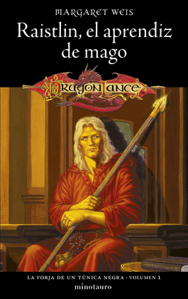LA FORJA DE UN TNICA NEGRA N 01/02 RAISTLIN EL APRENDIZ DE MAGO (NE)