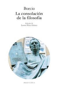 LA CONSOLACI�N DE LA FILOSOF�A