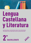 LENGUA CASTELLANA Y LITERATURA 2 BACH.