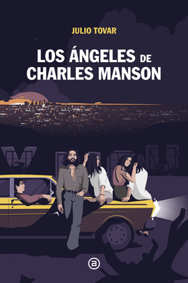 LOS NGELES DE CHARLES MANSON