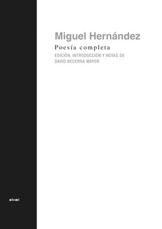 POESA COMPLETA DE MIGUEL HERNNDEZ