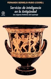 SERVICIOS DE INTELIGENCIA EN LA ANTIG�EDAD