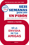 SEIS SEMANAS PARA SER UN PIBON