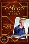 EL C�DIGO DE LOS COLEGAS