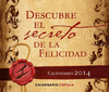 CALENDARIO SOBREMESA DESCUBRE EL SECRETO DE LA FELICIDAD 2014