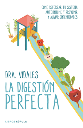 LA DIGESTI�N PERFECTA