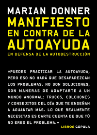 MANIFIESTO EN CONTRA DE LA AUTOAYUDA