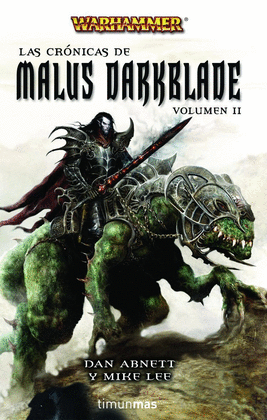 MNIBUS LAS CRNICAS DE MALUS DARKBLADE VOL. II