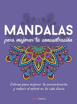 MANDALAS PARA MEJORAR TU CONCENTRACION