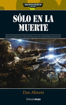 S�LO EN LA MUERTE
