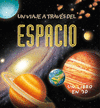 UN VIAJE A TRAV�S DEL ESPACIO : UN LIBRO EN 3D