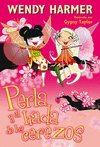 PERLA Y EL HADA DE LOS CEREZOS (PERLA 14)