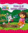 DORA Y EL TESORO ANTIGUO (DORA LA EXPLORADORA)