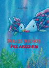 DULCES SUE�OS, PEZ ARCOIRIS