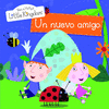 UN NUEVO AMIGO (EL PEQUE�O REINO DE BEN Y HOLLY N2)