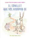 EL CONILLET QUE VOL ADORMIR-SE