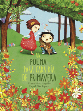 UN POEMA PARA CADA D�A DE PRIMAVERA