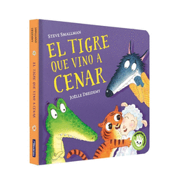 EL TIGRE QUE VINO A CENAR (PEQUE�AS MANITAS)