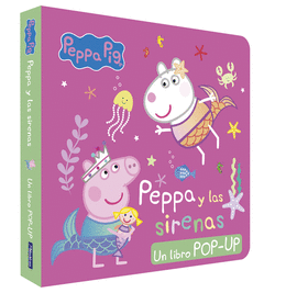 PEPPA Y LAS SIRENAS (PEPPA PIG.