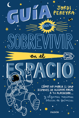 GUA PARA SOBREVIVIR EN EL ESPACIO