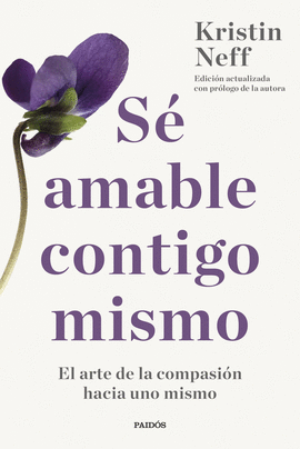 S� AMABLE CONTIGO MISMO