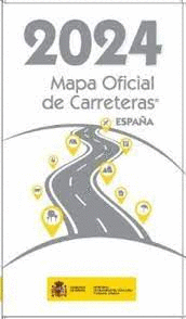 MAPA OFICIAL DE CARRETERAS (2024) MAPA OFICIAL DE CARRETERAS (2024)