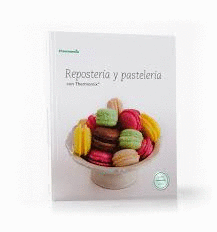 REPOSTER�A Y PASTELER�A CON THERMOMIX