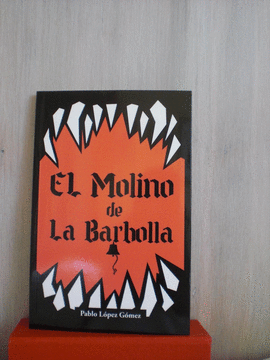 EL MOLINO DE LA BARBOLLA