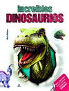 INCRE�BLES DINOSAURIOS