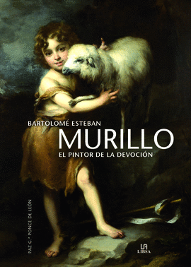 MURILLO EL PINTOR DE LA DEVOCIN