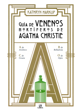 GU�A DE VENENOS MORT�FEROS DE AGATHA CHRISTIE