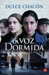 LA VOZ DORMIDA