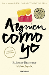 ALGUIEN COMO YO (MI ELECCI�N 3)