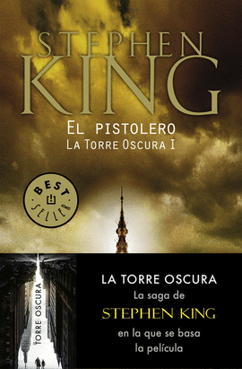 EL PISTOLERO (LA TORRE OSCURA I)