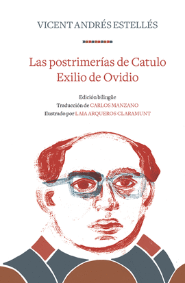 LAS POSTRIMERAS DE CATULO  EXILIO DE OVIDIO